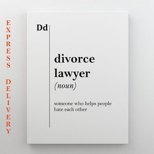 Divorce Lawyer Canvas Art Definition Lawyer Gift Office Decor Attorney Gift Coworker Gift for Lawyer Professions Wall Art Typography Print