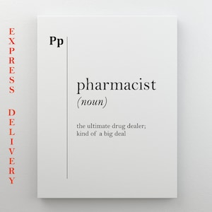 Pharmacist Definition Canvas Print, Pharmacist Gift, Pharmacy Decor, Medical Humor, Pharmacy Wall Art, Framed and Ready to Hang