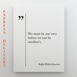 Ralph Waldo Emerson Quote Canvas Art Motivational Print Waldo Emerson Print Inspirational Art Emerson Quote Print Emerson Poster Actor Gift