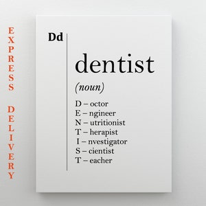 Zahnarzt Geschenk, Zahnarzt Definition, Zahnarzt Leinwand Kunst, Zahnarzt Poster, Zahnarztpraxis Dekor, Kieferorthopäde Geschenk, Stmatologie Wandkunst