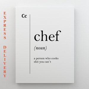 Chef Leinwanddruck Definition Druck Geschenk für Koch Kochen Poster Lustig Küchendekor Druck Restaurant Wanddekor Kochen Wandkunst Mutter Geschenk