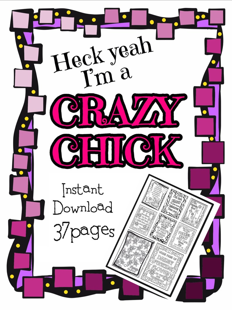 Adult Coloring Book 37 Pages Pdf Instant Download Crazy Chick A Coloring Book For Crazy Women Photography Art Collectibles Lifepharmafze Com