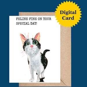 Printable ‘Feline Fine on Your Special Day!’ – Cute Cat Birthday Card Based on Original Artwork