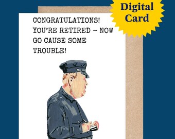 Tarjeta imprimible «¡Felicidades! ¡Ya te jubilaste! ¡Ahora a armar jaleo!» – Divertida tarjeta de jubilación basada en una obra de arte original.