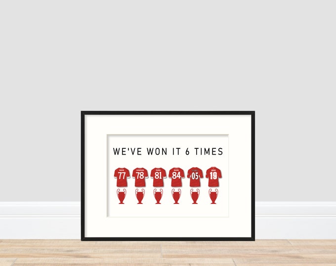 Liverpool - 6 Times A4 Print