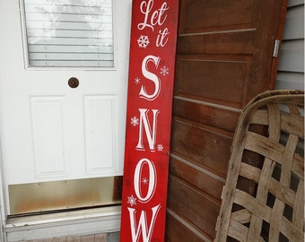 Large let it snow vertical wood sign for front porch, welcome porch sign, rustic Christmas decor, outdoor welcome Christmas sign, handmade