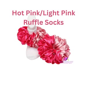 Hot and Light Pink Ruffle Socks ~ Baby Tutu Sock ~  Ribbon Socks for Infants ~ Frilly Sock For Girls ~ Perfect for Parties, Wedding