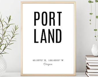 Portland Print, Portland Poster, Portland Printable, Portland Typography Art, Portland Wall Art, Portland City Prints with Coordinates