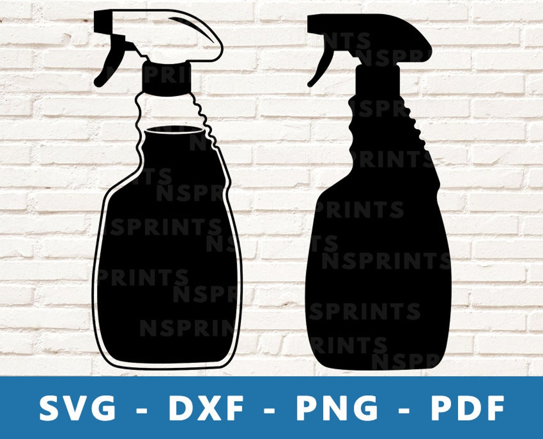 Spray Bottle SVG Cleaning Spray PNG Water Spray Dxf Glass Etsy Canada