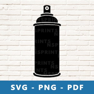 Spray Paint SVG, Spray Paint PNG, Paint can svg, Paint can png, Paint can clipart, Spay paint cricut