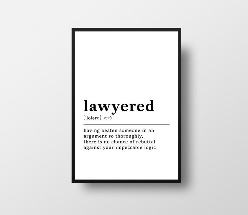Lawyered Funny Dictionary Definition Printable Lawyer Funny Etsy