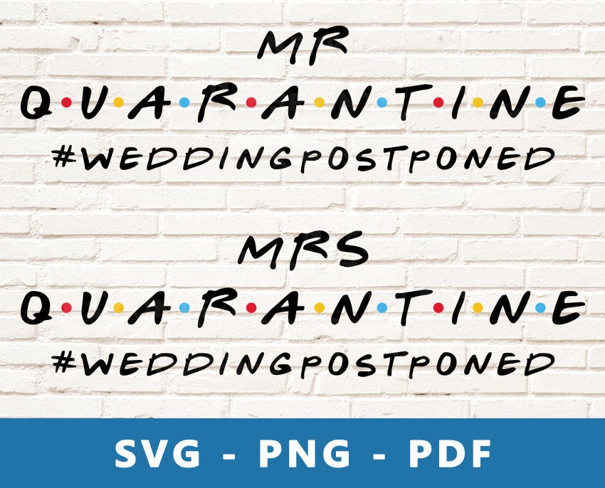 Free Free 163 Quarantine Wedding Svg SVG PNG EPS DXF File