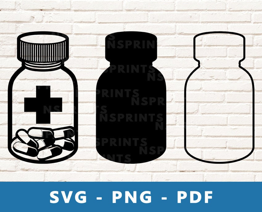 Medicine SVG, Medicine PNG, Pill Bottle Svg, Pill Bottle Png, Medical Clipart,  Medicine Cut File, Stencil, Cricut Silhouette, Print At Home
