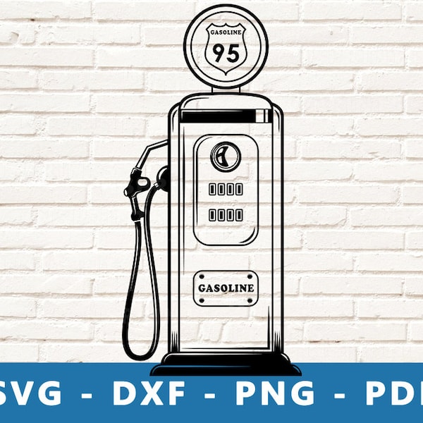 Gas Pump SVG, Gasoline Pump PNG, Petrol Station Vector, Fuel Station Clipart, Gas Station Svg, Vintage Fuel Pump, Cricut Svg, Silhouette