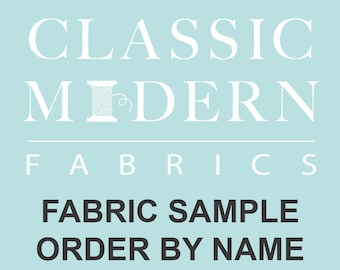 Fabric Sample Order by NAME!