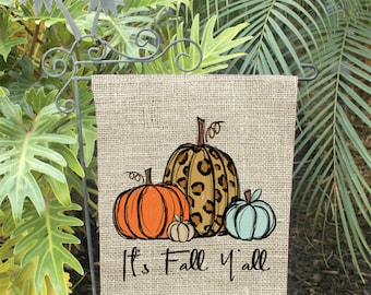 Fall Garden Flag, Garden Flag, Garden Decor, Fall Decor, Fall Home Decor, Fall Decorations, Pumpkin Flag, It's Fall Y'all, Garden Sign