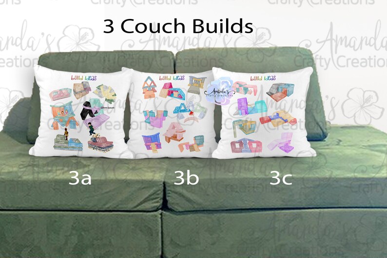May include: Three white throw pillows with watercolor illustrations of couch builds, labeled 3a, 3b, and 3c. The pillows are on a green couch. The text "3 Couch Builds" is at the top.