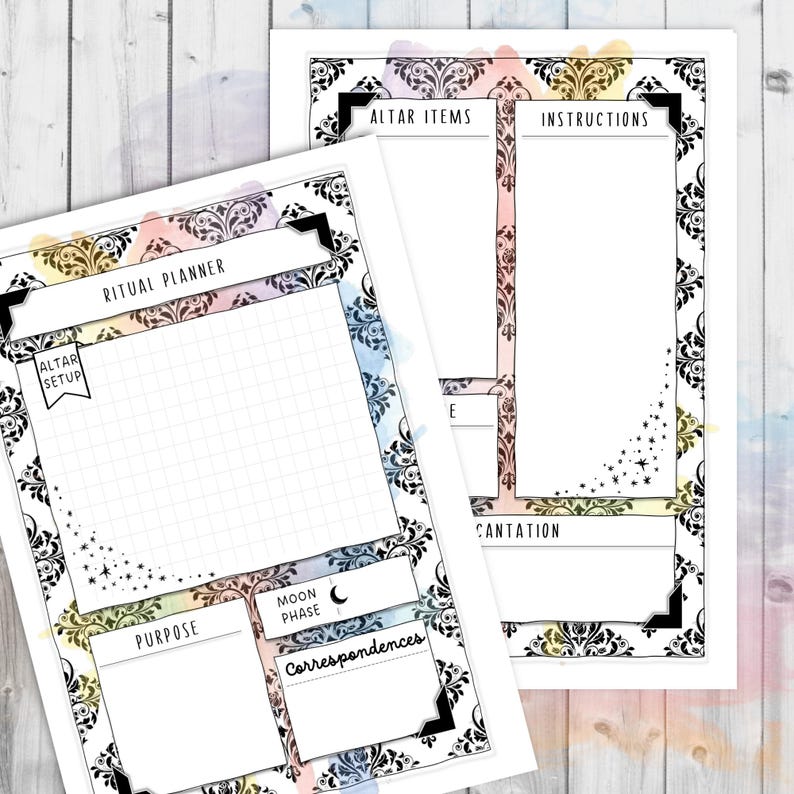 May include: Two white sheets of paper with a watercolor background and black ornate borders. One sheet is labeled "Ritual Planner" with sections for altar setup, purpose, moon phase, and correspondences. The other sheet is labeled "Altar Items" and "Instructions".