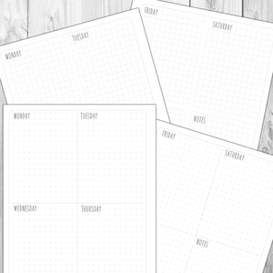 May include: Three printable planner pages with dotted grid lines. The first page is divided into four sections labeled "Monday", "Tuesday", "Wednesday", and "Thursday". The second and third pages are divided into three sections labeled "Friday", "Saturday", and "Notes".