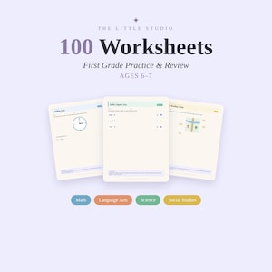 May include: A set of 100 educational worksheets for first grade, ages 6-7, titled The Little Studio. The collection includes practice pages for math, language arts, science, and social studies, featuring exercises on telling time, states of matter, and map reading.
