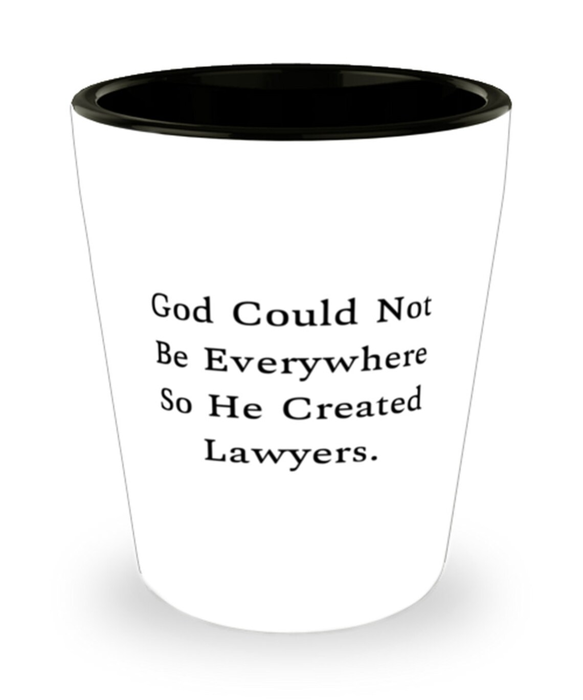 Cool Lawyer Gifts God Could Not Be Everywhere So He Created Etsy