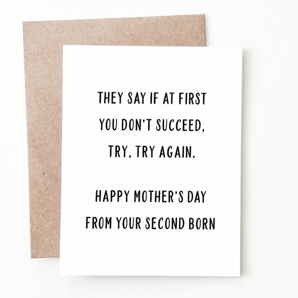 Funny Mothers Day Card, Middle Child Card for Mom