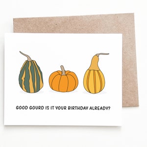 Carte d'anniversaire drôle de gourde, cadeau d'anniversaire d'automne pour un ami ou un petit ami