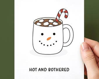 Hot and Bothered Snowman Mug Christmas Card