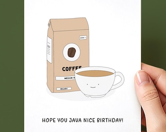 Java Nice Birthday Coffee Lover Birthday Card