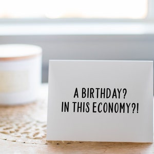 Funny Economy Birthday Card, Birthday Gift for Him or Her zdjęcie 6