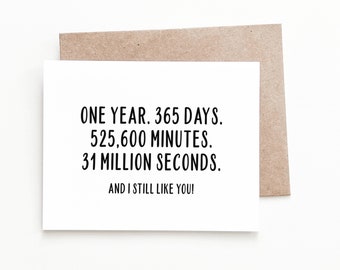 Funny One Year Anniversary Card, 1 Year Anniversary Gift for Boyfriend or Husband