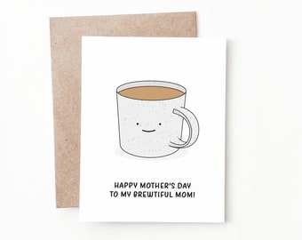 Funny Coffee Mothers Day Card, Mothers Day Gift for Mom From Daughter or Son