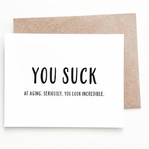 You Look Incredible Birthday Card