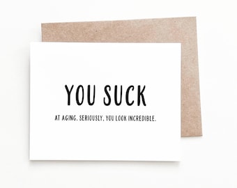 You Look Incredible Birthday Card
