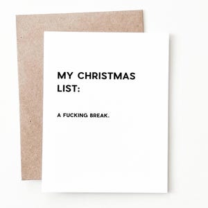Carte de Noël drôle Need a break, cadeau de Noël fait main drôle pour lui ou elle