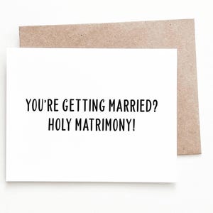 Funny Wedding Card - Holy Matrimony Greeting Card