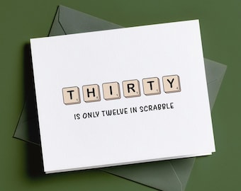 Tarjeta de cumpleaños número 30: Eres más joven en Scrabble