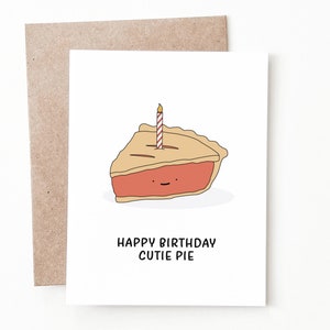 Funny Pie Birthday Card, Pie Birthday Gift for Him or Her