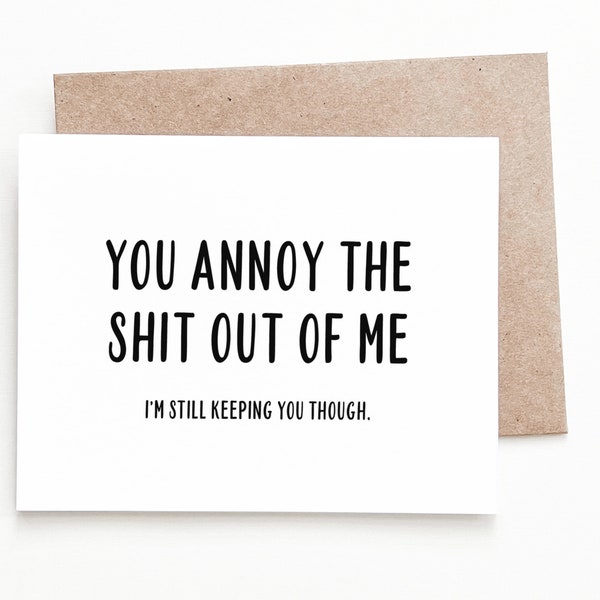 Funny Anniversary Card, Anniversary Gift for Him or Her