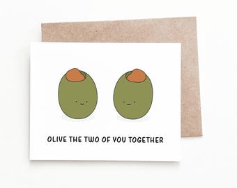 Olive You Two Together Wedding Card
