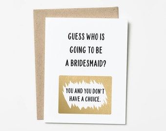 Funny Scratch Off Bridesmaid Card, Bridesmaid Proposal Wedding Gift