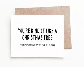 You're Like a Christmas Tree Christmas Card