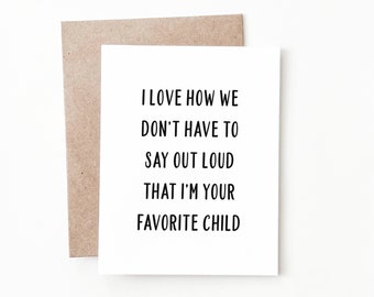 Funny Father's Day Card For Dad, Favorite Child Gift For Dad