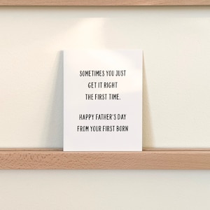 Funny Fathers Day Card, Oldest First Child Card for Dad image 2