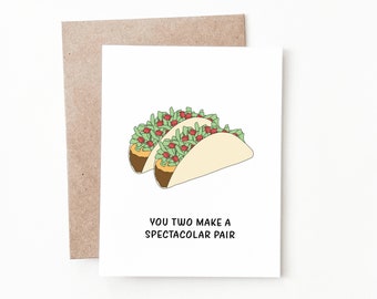 Funny Taco Wedding Card, Wedding Gift for Bride and Groom