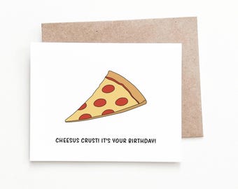 Cheesus Crust Pepperoni Pizza Birthday Card