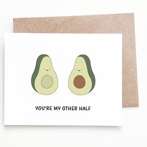 Funny Avocado Anniversary Card, Avocado Anniversary Gift for Boyfriend or Girlfriend