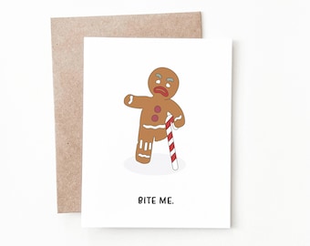 Bite Me Gingerbread Man Christmas Card