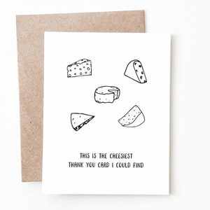 Funny Cheese Thank You Card, Cheesy Thank You Gift for Him or Her