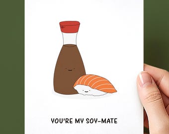 You're My Soymate Love and Anniversary Card